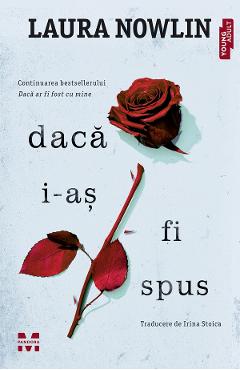 eBook Daca i-as fi spus - Laura Nowlin