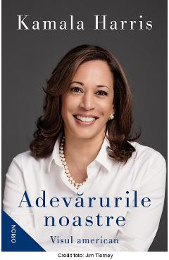 eBook Adevarurile noastre. Visul american - Kamala Harris