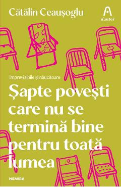 eBook Sapte povesti care nu se termina bine pentru toata lumea - Catalin Ceausoglu