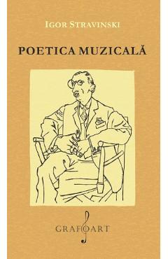 eBook Poetica Muzicala sub forma a sase prelegeri - Igor Stravinski