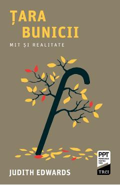 eBook Tara bunicii. Mit si realitate - Judith Edwards