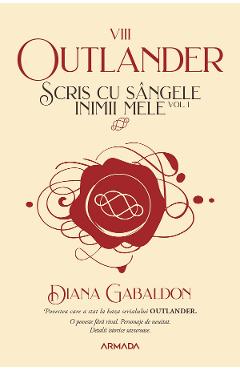eBook Scris cu sangele inimii mele Vol.1. Seria Outlander. Partea 8 - Diana Gabaldon