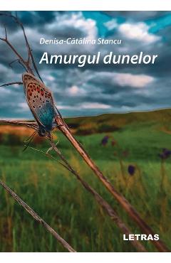 eBook Amurgul dunelor - Denisa-Catalina Stancu