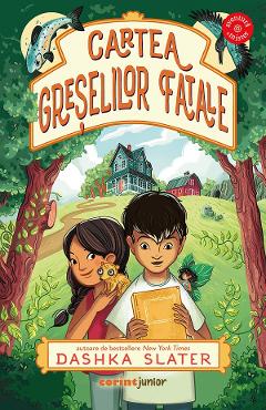 eBook Cartea greselilor fatale - Dashka Slater