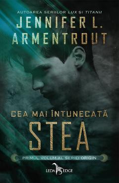 eBook Cea mai intunecata stea - Jennifer L. Armentrout