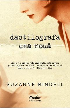 eBook Dactilografa cea noua - Suzanne Rindell