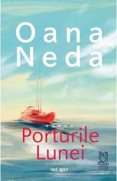 eBook Porturile Lunei - Oana Neda
