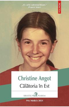 eBook Calatoria in Est - Christine Angot