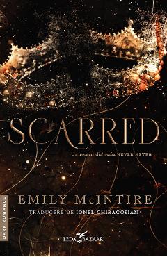 eBook Scarred. Seria Never After Vol.2 - Emily McIntire