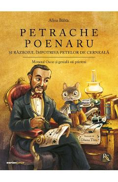 eBook Petrache Poenaru si razboiul impotriva petelor de cerneala - Alina Baltac
