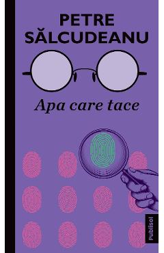 eBook Apa care tace - Petre Salcudeanu
