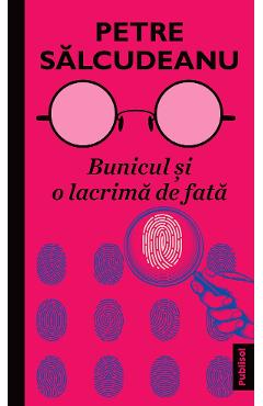 eBook Bunicul si o lacrima de fata - Petre Salcudeanu