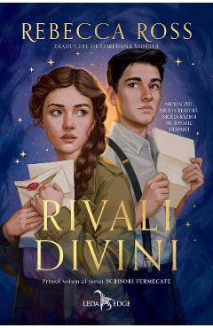 eBook Rivali divini. Seria Scrisori fermecate Vol.1 - Rebecca Ross