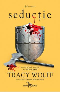 eBook Seductie. Seria Crave Vol.4 - Tracy Wolff