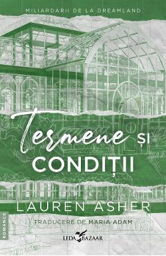 eBook Termene si conditii. Seria Miliardarii de la Dreamland Vol.2 - Lauren Asher