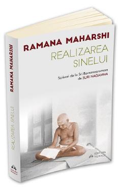 Realizarea Sinelui - Ramana Maharshi