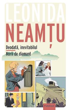 eBook Deodata, inevitabilul. Norii de diamant - Leonida Neamtu