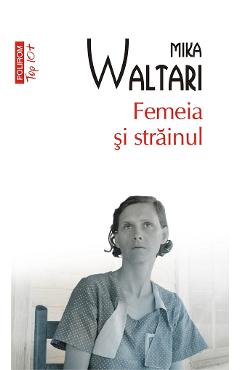 eBook Femeia si strainul - Mika Waltari