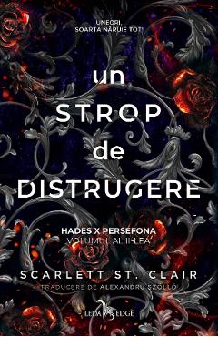eBook Un strop de distrugere. Seria Hades X Persefona Vol.2 - Scarlett St. Clair