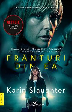 eBook Franturi din ea - Karin Slaughter