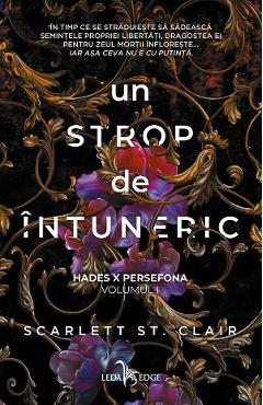 eBook Un strop de intuneric. Seria Hades X Persefona Vol.1 - Scarlett St. Clair