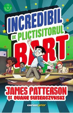 eBook Incredibil de plictisitorul Bart - James Patterson, Duane Swierczynski