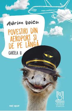 eBook Povestiri din aeroport si de pe langa. Cartea 2 - Adrian Voicu