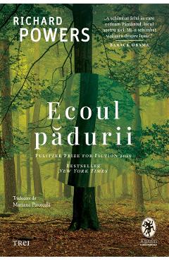 eBook Ecoul padurii - Richard Powers