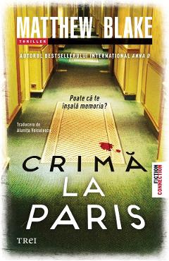eBook Crima la Paris - Matthew Blake