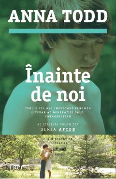 eBook Inainte de noi - Anna Todd