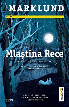 eBook Mlastina rece. Seria Cercul polar Vol.2 - Liza Marklund
