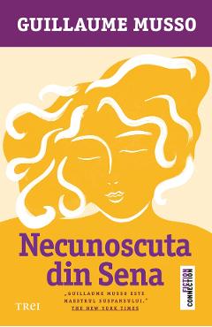 eBook Necunoscuta din Sena - Guillaume Musso