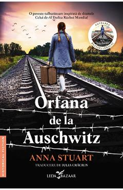 eBook Orfana de la Auschwitz - Anna Stuart