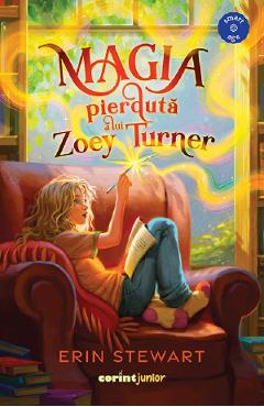 eBook Magia pierduta a lui Zoey Turner - Erin Stewart