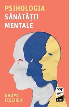 eBook Psihologia sanatatii mentale - Naomi Fischer