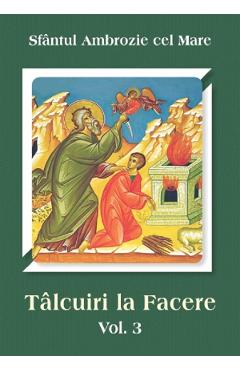 Talcuiri la facere Vol.3 - Ambrozie cel Mare