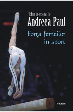 eBook Forta femeilor in sport - Andreea Paul