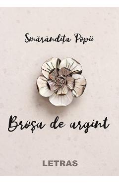 eBook Brosa de argint - Smarandita Popii