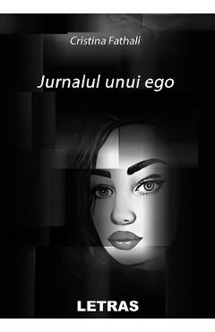 eBook Jurnalul unui ego - Cristina Fathali