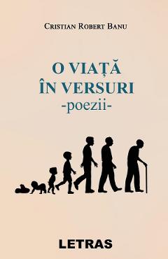 eBook O viata in versuri. Poezii - Cristian Robert Banu