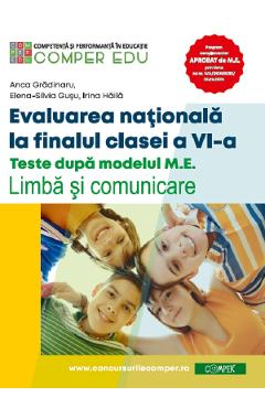 Evaluarea nationala la finalul clasei a VI-a - Anca Gradinaru, Elena-Silvia Gusu