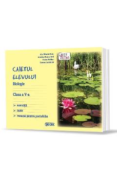 Biologie - Clasa 5 - Caiet - Atia Mihaela Fodor,  Leontina Monica Suna