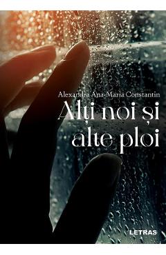 eBook Alti noi si alte ploi - Alexandra Ana-Maria Constantin