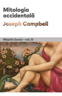 eBook Mitologia occidentala. Mastile Zeului Vol.3 - Joseph Campbell