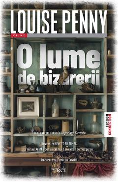 eBook O lume de bizarerii - Louise Penny