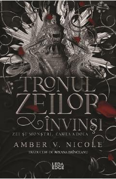 eBook Tronul zeilor invinsi. Seria Zei si monstri Vol.2 - Amber V. Nicole