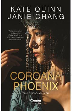 eBook Coroana Phoenix - Kate Quinn, Janie Chang
