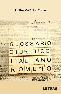 eBook Glossario Giuridico Italiano-Romeno - Ligia-Maria Costa