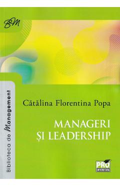 Manageri si leadership - Catalina Florentina Popa