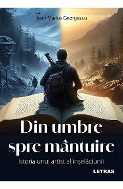 eBook Din umbre spre mantuire - Jean Marius Georgescu